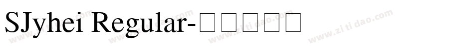 SJyhei Regular字体转换